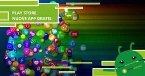 Google, l'azienda regala 60 app dal Play Store che prima erano a pagamento