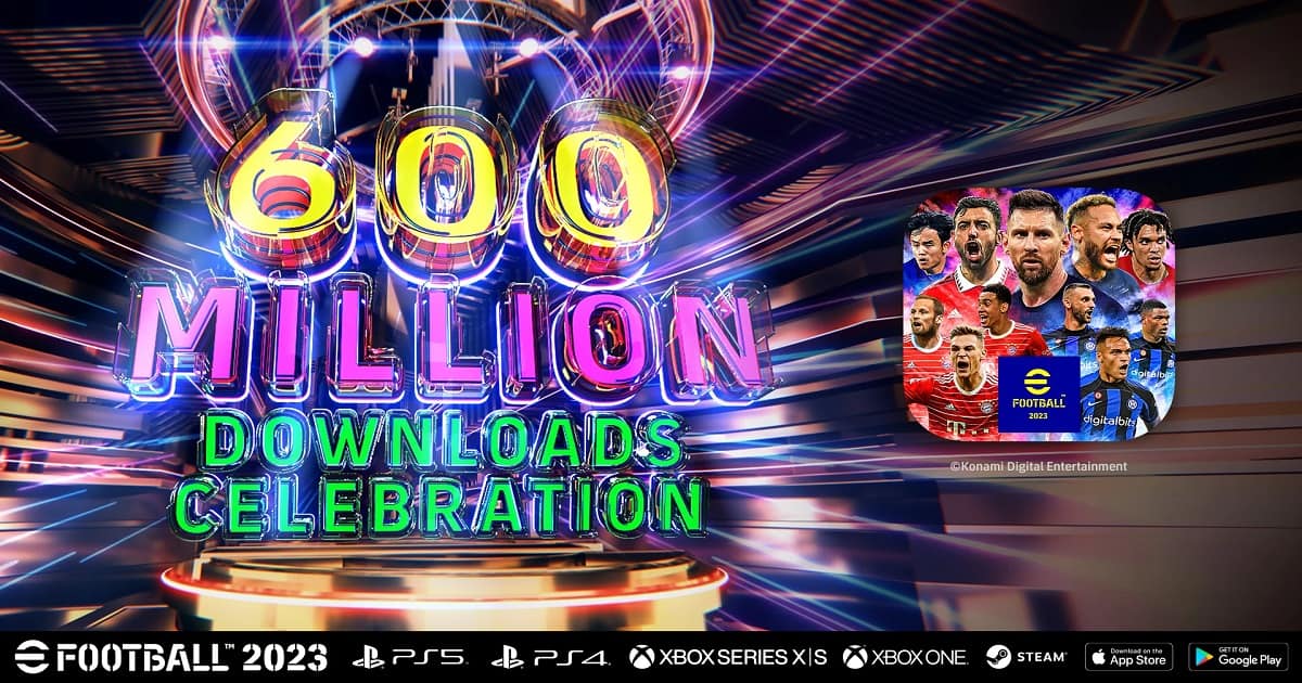 Konami EFootball 2023 Supera I 600 Milioni Di Download In Tutto Il Mondo
