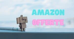 Amazon folle, GRATIS oggi i coupon ed i codici sconto al 90%