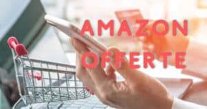 Amazon regala codici e coupon gratis a tutti, ecco l'elenco