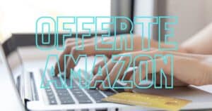 Amazon fa sognare con il regalo di Pasqua, ecco codici e coupon GRATIS