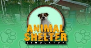 Animal Shelter Simulator, PlayStation 4, PlayStation 5, Sony, gaming