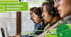 Chiamate indesiderate, ecco come bloccarle per sempre