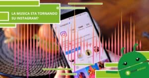 Instagram, presto si potrà tornare a mettere la musica nelle storie