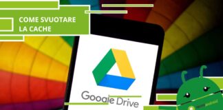 Google Drive, ecco come svuotare la cache su Android