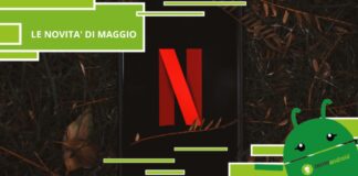 Netflix, Maggio è quasi arrivato e con questo tante altre novità