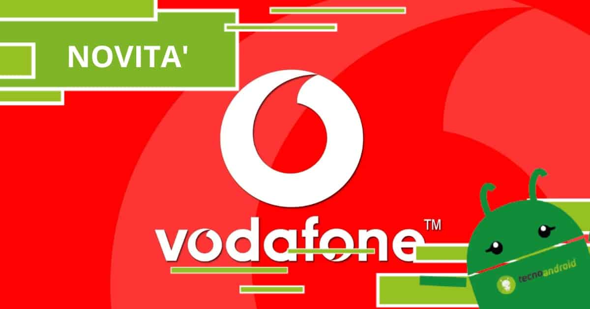 Vodafone, non potete assolutamente perdere le nuove promozioni