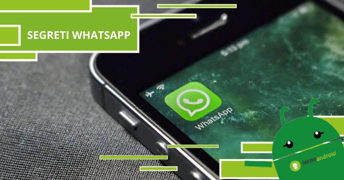 Whatsapp, ci sono dei segreti nascosti nell'app che ti cambieranno la vita