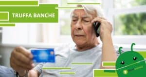 Truffa bancaria, attenti a non scaricare app consigliate telefonicamente