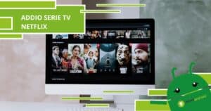 Netflix, per Aprile il colosso ha deciso di fare piazza pulita di serie tv