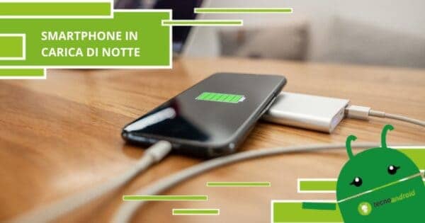 Caricare lo smartphone di notte, questa notizia vi toglierà il vizio di farlo