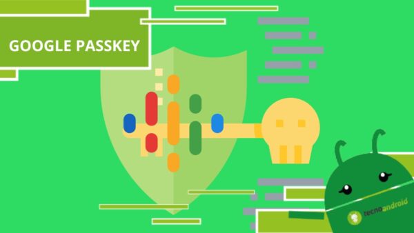 Google, Passkey si affermerà ed eliminerà per sempre le password