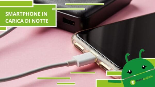 Smartphone in carica di notte, quello che non si dice sull'abitudine che tutti abbiamo