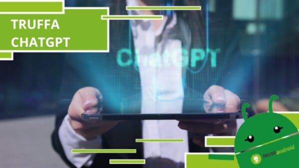 ChatGPT, i truffatori hanno raggiunto anche l'impenetrabile intelligenza artificiale