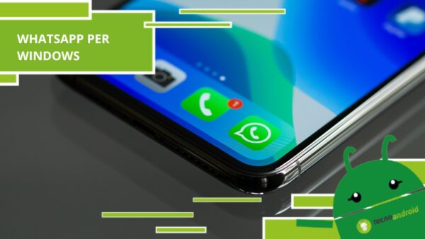 Whatsapp per Windows, l'app continua la sua corsa agli aggiornamenti