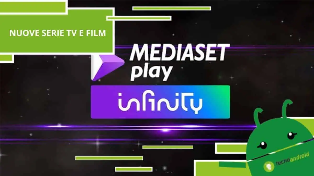 Mediaset Infinity, non perdete le nuove proposte di Maggio