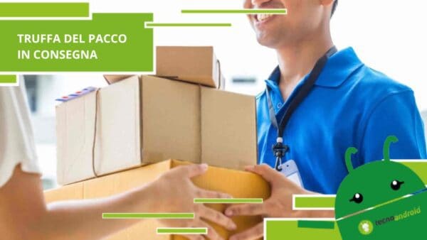 Truffa del pacco in consegna, non fidatevi dei messaggi che arrivano sulla mail