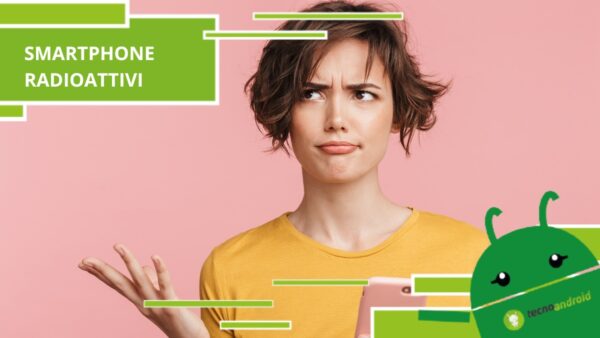 Smartphone radioattivi, non lo sapete ma da anni convivete con un killer