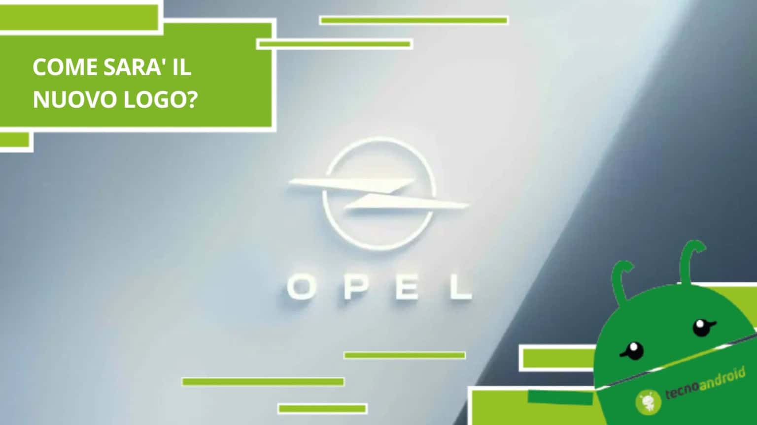 Opel, l'azienda automobilistica darà un vero e proprio taglio al vecchio logo