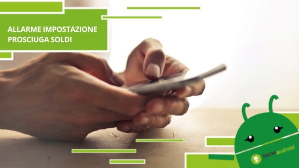 Smartphone, attento all'impostazione che prosciuga i soldi senza che tu lo sappia