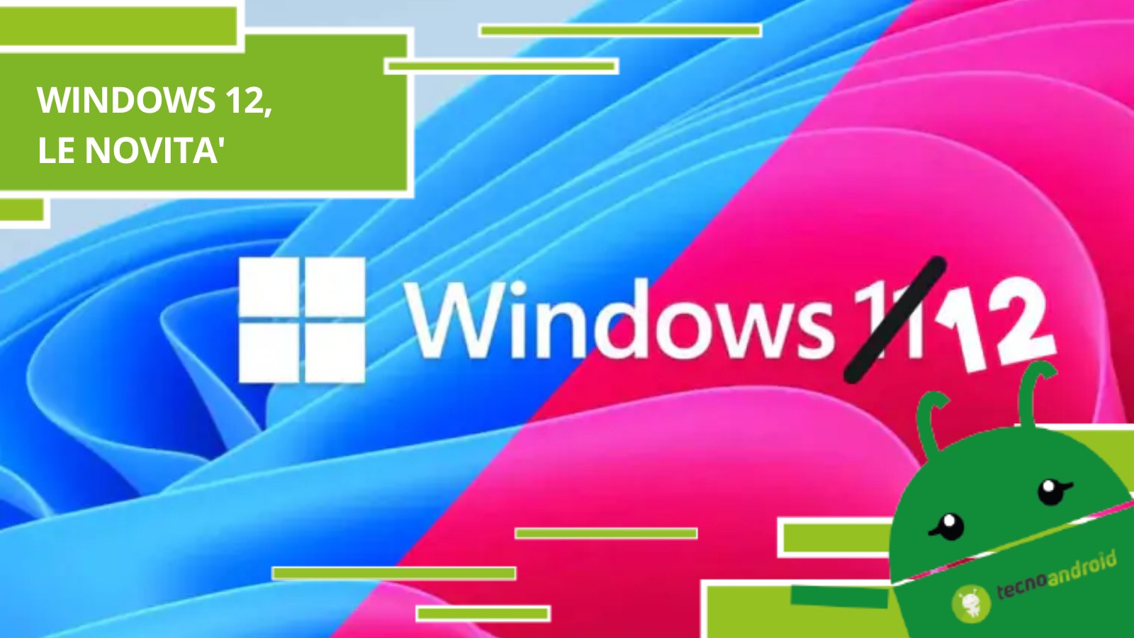 Windows 12, spuntano le prime voci sull'aggiornamento
