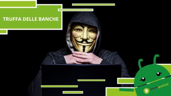 Truffa delle banche, i trucchi per sfuggire dalle grinfie dei truffatori