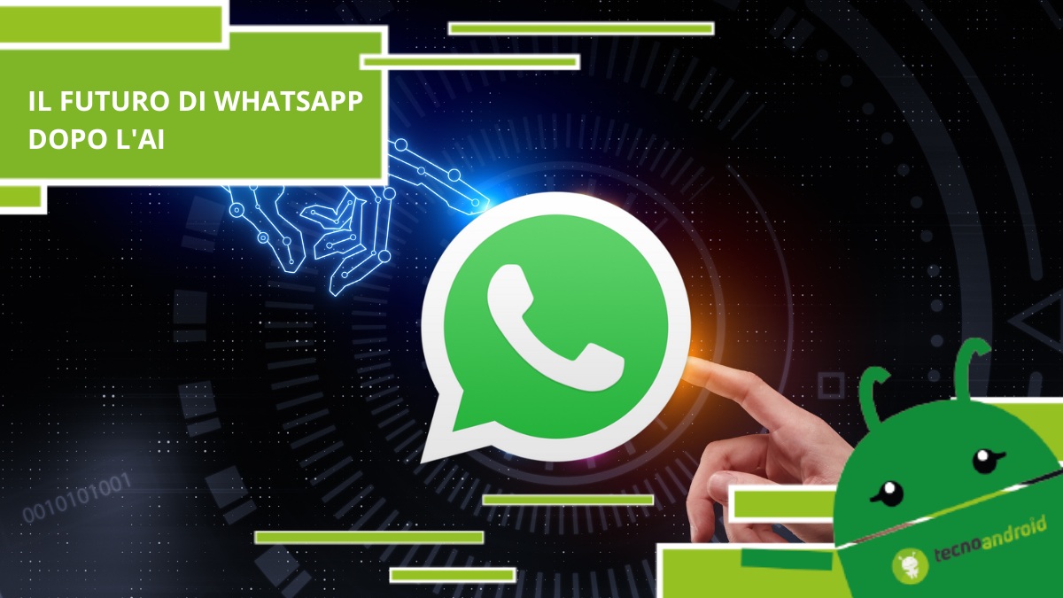 Whatsapp, ecco come si trasformerà grazie all'Intelligenza Artificiale
