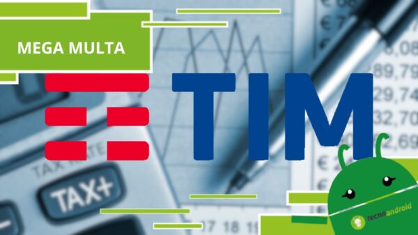 TIM - colpo basso per l'operatore, mega multa di 7,6 milioni di euro