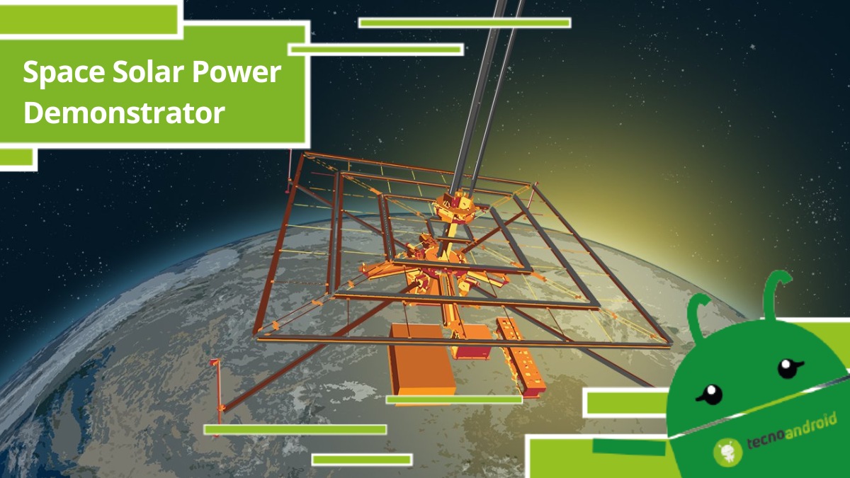 Space Solar Power Demonstrator, il prototipo che cambierà il futuro dell'elettricità