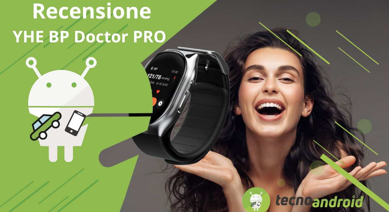 YHE BP Doctor PRO: lo smartwatch che si crede un medico [Recensione]