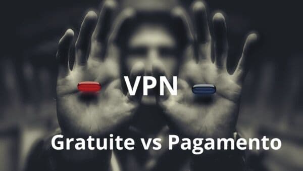 vpn gratuite o pagamento