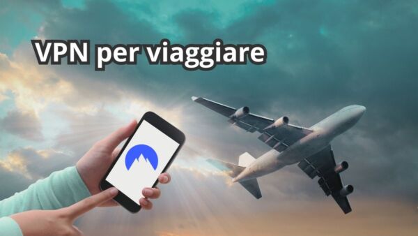 VPN per viaggiare
