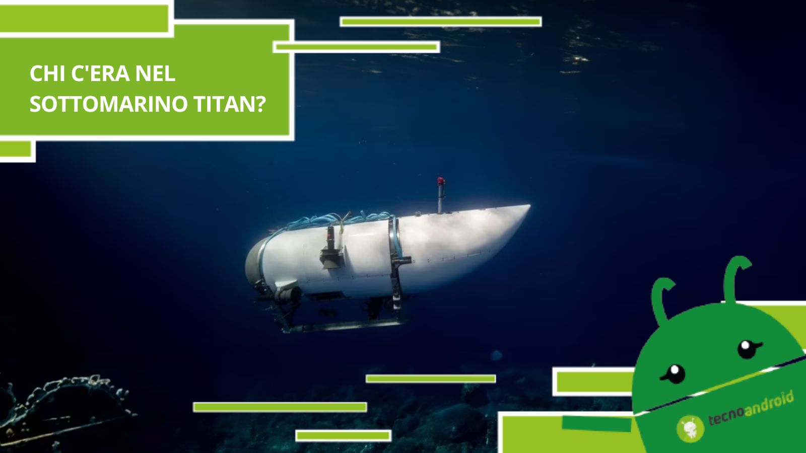 Titan, chi c'era all'interno del sottomarino e come sono andate le cose