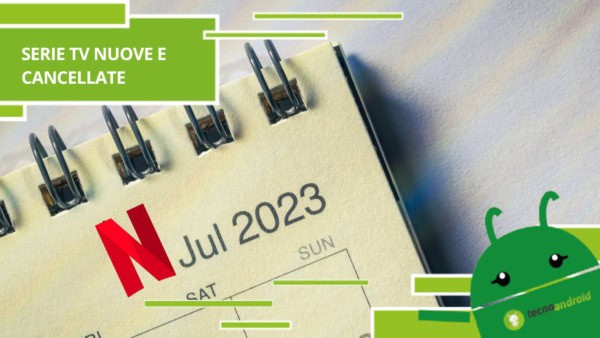 Netflix, nel mese di Luglio la piattaforma ha deciso di dare una rinfrescata all'elenco