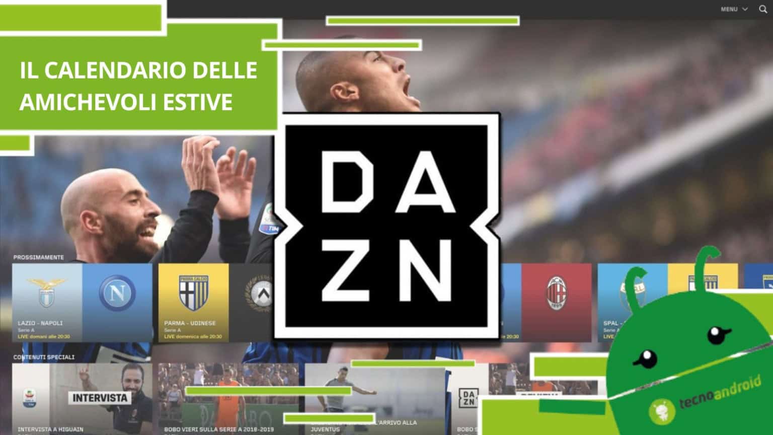 DAZN, il calendario completo delle Amichevoli Estive 2023