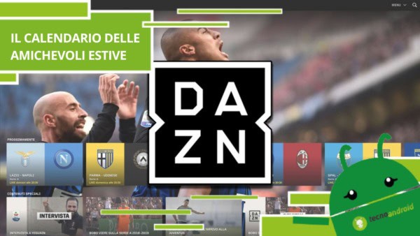 DAZN, il calendario completo delle Amichevoli Estive 2023