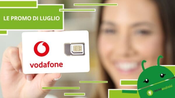 Vodafone, nel mese di Luglio l'operatore ci sorprenderà con una promo senza eguali