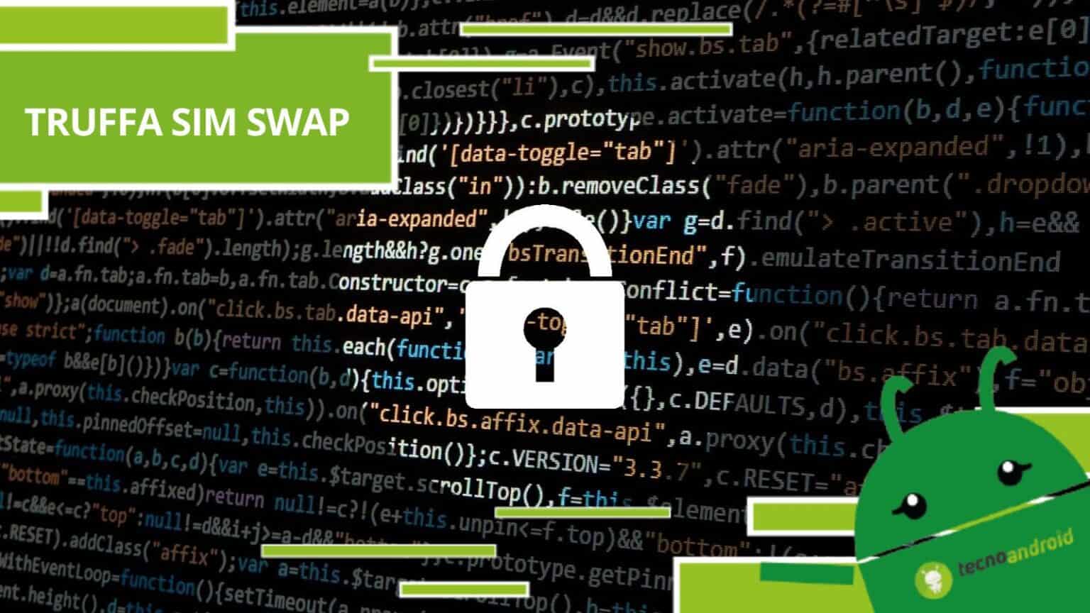Truffa SIM Swap, attenti alla nuova tecnica dei truffatori per accedere ai conti correnti