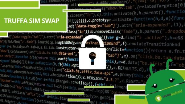 Truffa SIM Swap, attenti alla nuova tecnica dei truffatori per accedere ai conti correnti