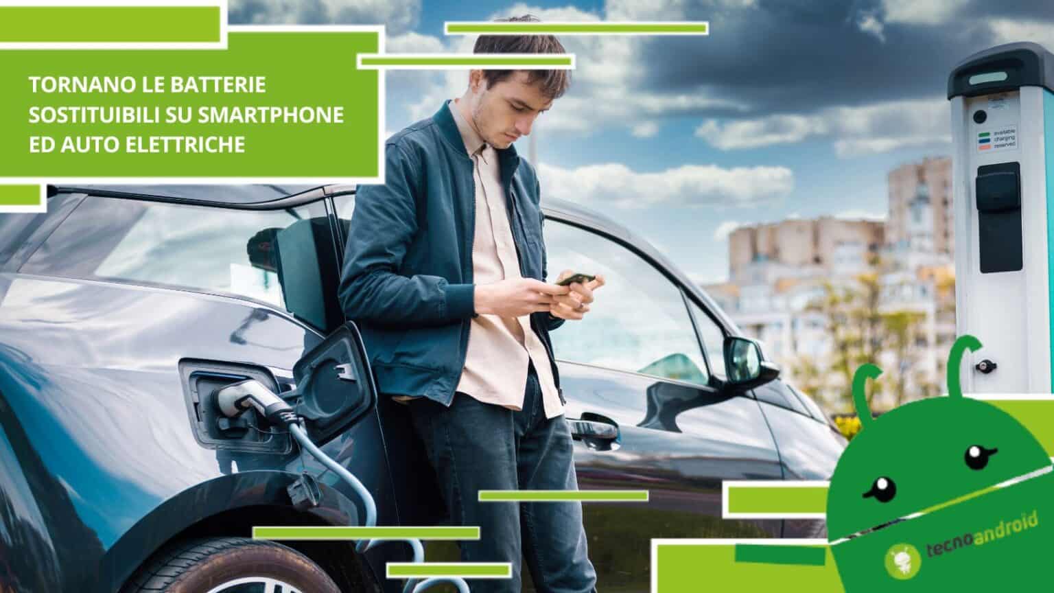Batterie sostituibili, tutti gli smartphone e le auto elettriche le avranno entro il 2027