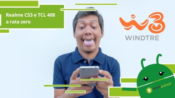 WindTre, grazie alla promo Realme C53 e TCL 408 costano pochissimo