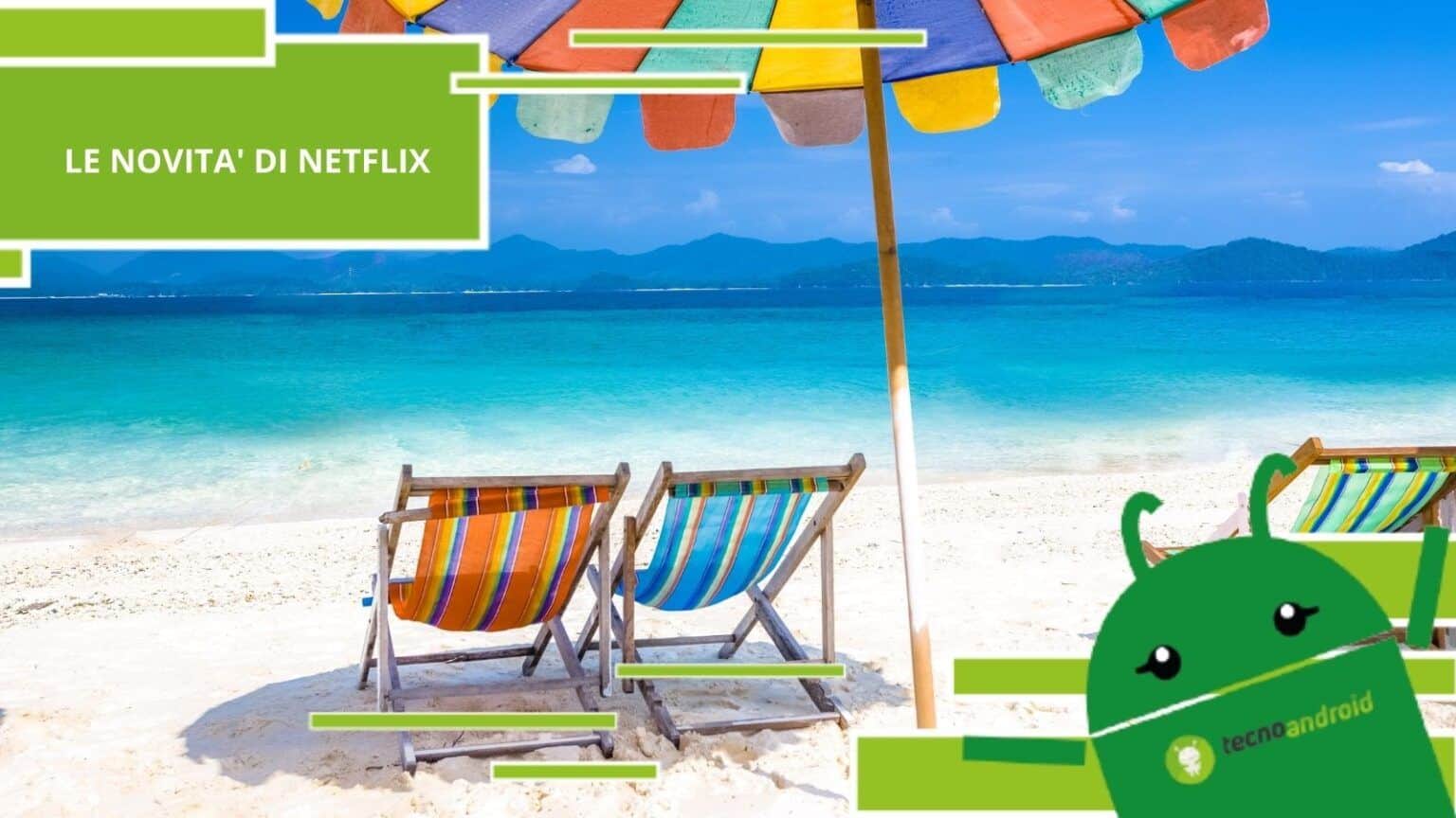 Netflix, le serie tv da gustare dopo il mare nella settimana di Agosto