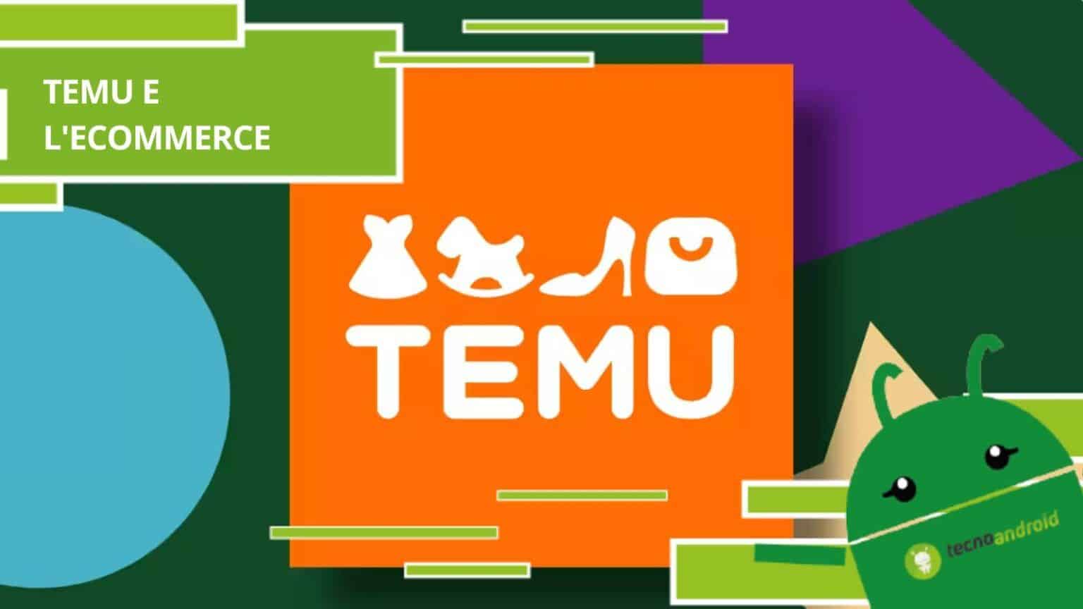 Temu, come funziona l'app che sta superando anche Shein