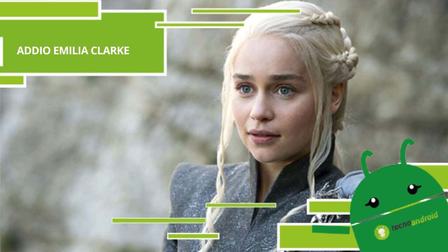Addio Emilia Clarke, il sequel de Il Trono di Spade proseguirà senza di lei