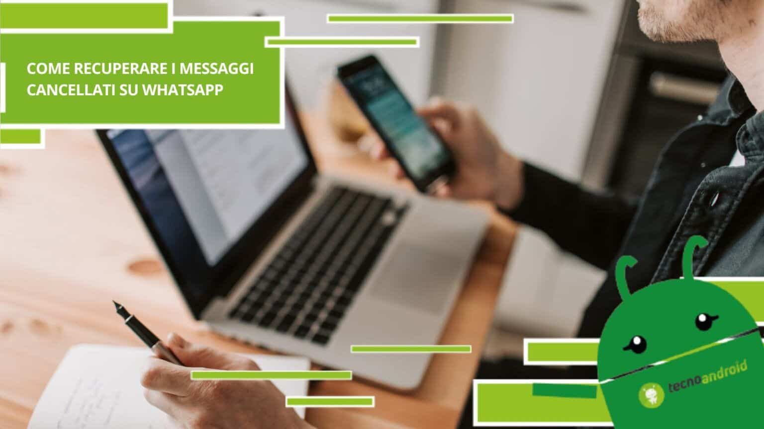 Whatsapp, la nuova funzione ti permette di recuperare i messaggi cancellati