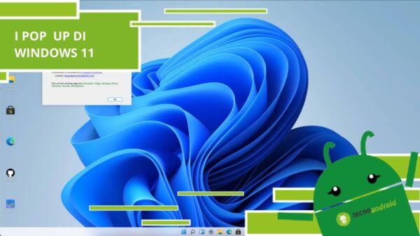 WINDOWS 11 - sfida aperta, in arrivo pop up minacciosi contro Google