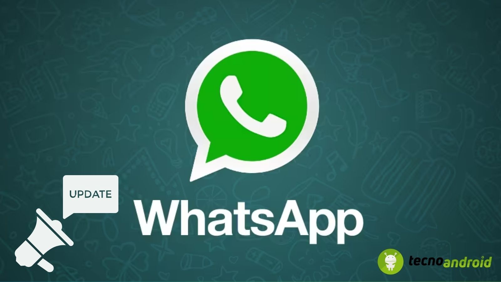 Aggiornamento whatsapp iphone e android