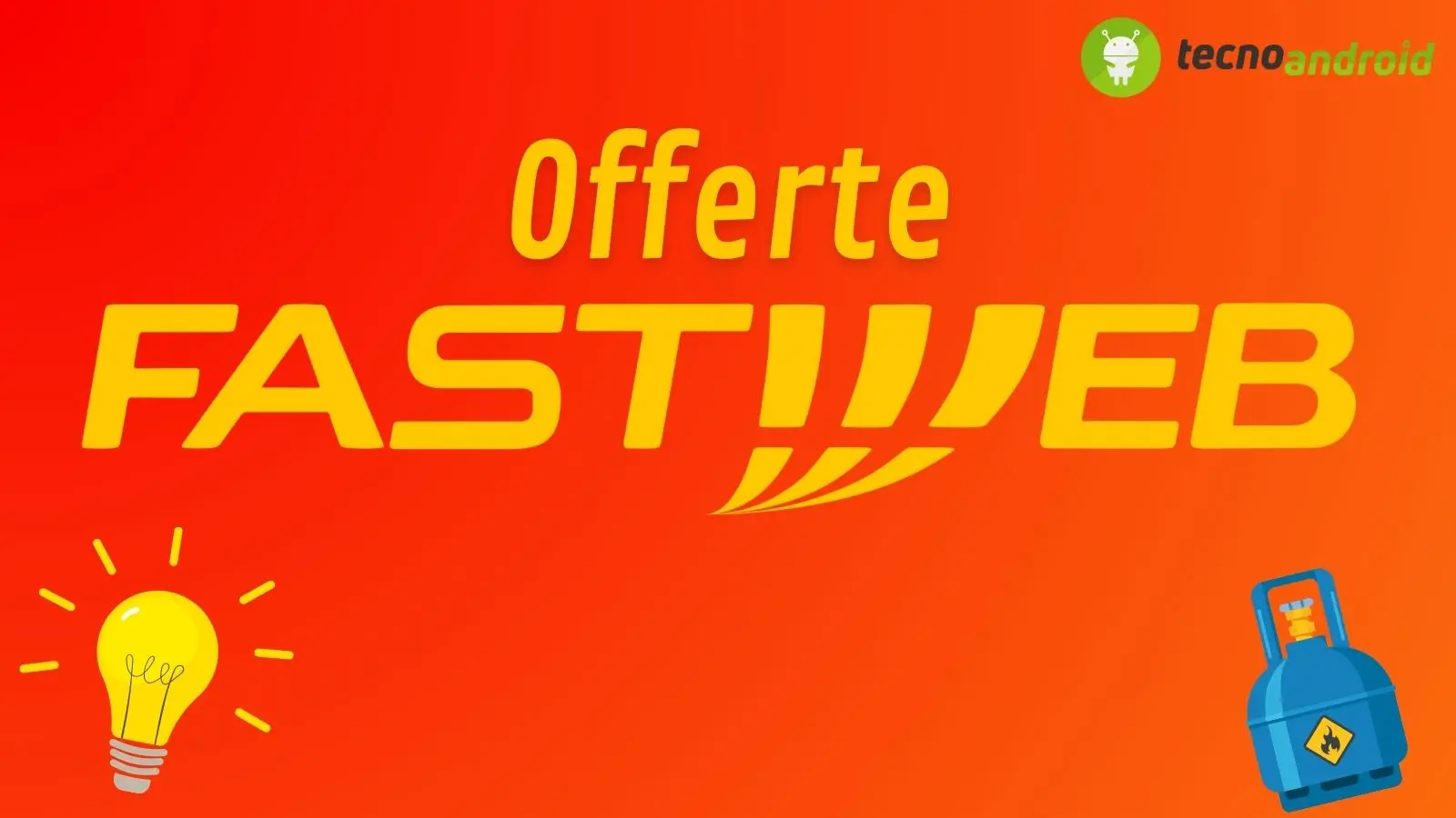 Fastweb offerte luce e gas