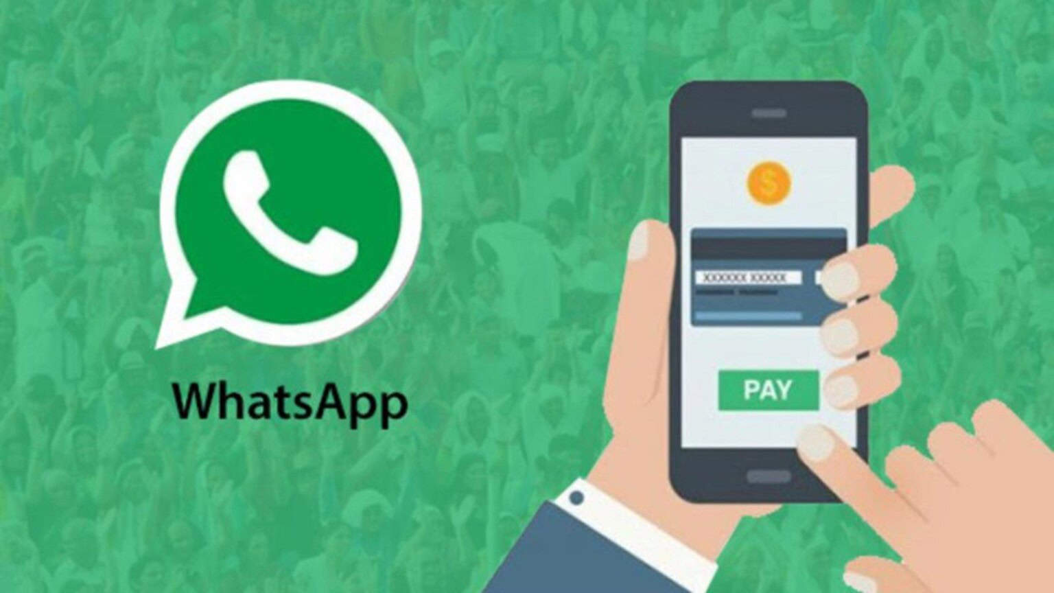 WhatsApp Pay è la grande novità: come funziona