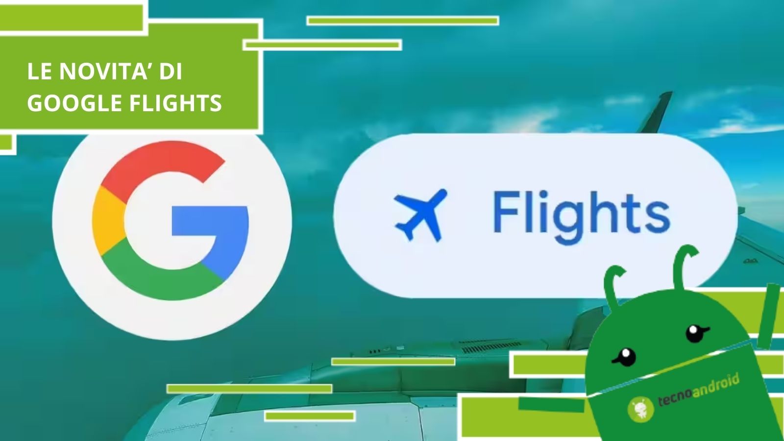 Google Flights, le nuove funzioni ti permettono di risparmiare notevolmente sui voli